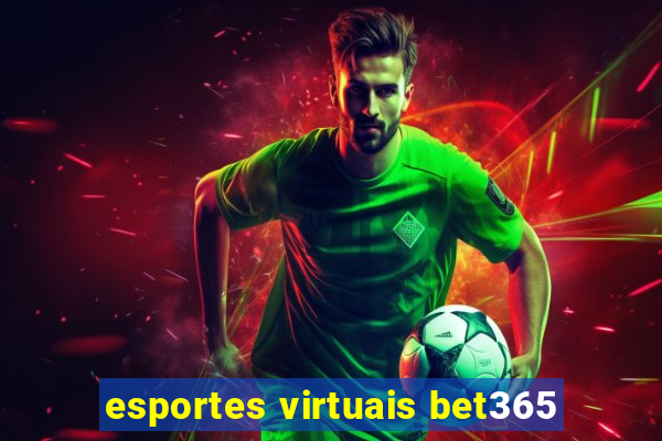 esportes virtuais bet365